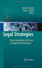 book Legal Strategies: How Corporations Use Law to Improve Performance