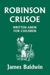 book Robinson Crusoe Written Anew for Children