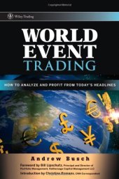 book World Event Trading: How to Analyze and Profit from Today's Headlines (Wiley Trading)