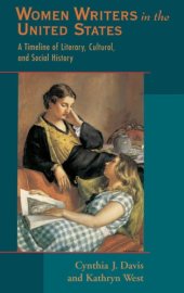 book Women Writers in the United States: A Timeline of Literary, Cultural, and Social History