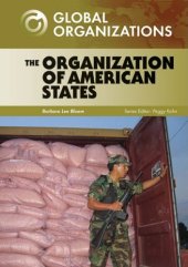 book The Organization of American States (Global Organizations)