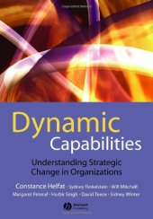 book Dynamic Capabilities: Understanding Strategic Change in Organizations