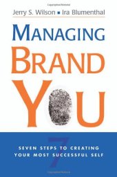 book Managing Brand You: 7 Steps to Creating Your Most Successful Self