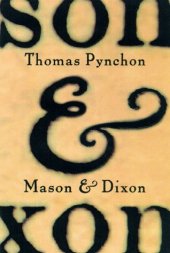 book Mason & Dixon: A Novel