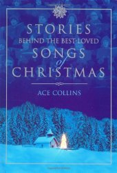 book Stories Behind the Best-Loved Songs of Christmas