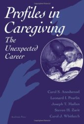 book Profiles in Caregiving: The Unexpected Career