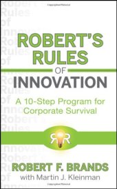 book Robert's Rules of Innovation: A 10-Step Program for Corporate Survival