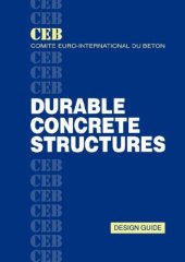 book Durable Concrete Structures: CEB Design Guide - 2nd edition