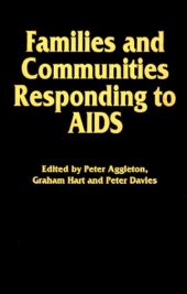 book Families and Communities Responding to AIDS (Social Aspects of Aids Series)