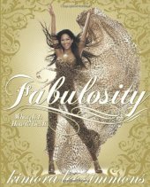 book Fabulosity: What It Is and How to Get It