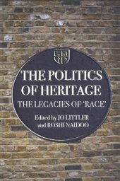 book The Politics of Heritage: The Legacies of 'Race' (Comedia) (Comedia)