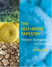 book The Self-Made Tapestry: Pattern Formation in Nature