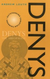 book Denys the Areopagite (Outstanding Christian Thinkers)