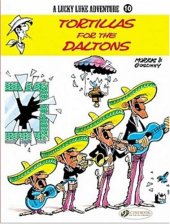 book Tortillas for the Daltons: A LuckyLuke Adventure, No. 10 (Lucky Luke Adventure)