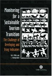 book Monitoring for a Sustainable Tourism Transition: The Challenge of Developing and Using Indicators