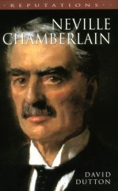 book Neville Chamberlain (Reputations Series)