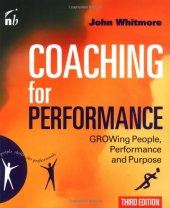 book Coaching for Performance, Third Edition (People Skills for Professionals)