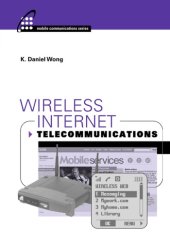 book Wireless Internet Telecommunications (Artech House Mobile Communications)