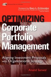 book Optimizing Corporate Portfolio Management: Aligning Investment Proposals with Organizational Strategy