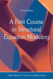 book A First Course in Structural Equation Modeling, 2nd edition