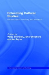 book Relocating Cultural Studies (International Library of Sociology)