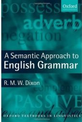 book A Semantic Approach to English Grammar (Oxford Textbooks in Linguistics), Second Edition