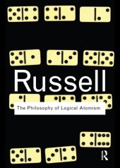 book The Philosophy of Logical Atomism (Routledge Classics)