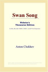 book Swan Song (Webster's Thesaurus Edition)