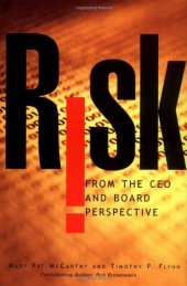 book Risk From the CEO and Board Perspective: What All Managers Need to Know About Growth in a Turbulent World