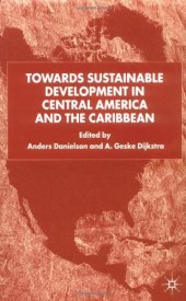 book Towards Sustainable Development in Central America and the Caribbean