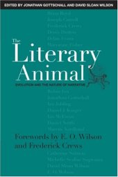 book The Literary Animal: Evolution and the Nature of Narrative (Rethinking Theory)