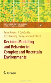 book Decision Modeling and Behavior in Complex and Uncertain Environments