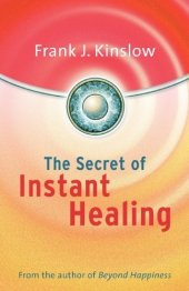 book The Secret of Instant Healing