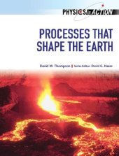 book Processes That Shape the Earth (Physics in Action)