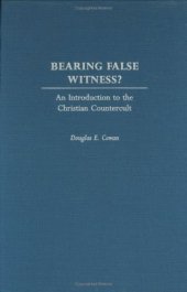 book Bearing False Witness?: An Introduction to the Christian Countercult