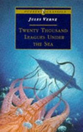 book 20,000 Leagues Under The Sea, Twenty Thousand Leagues Under the Sea