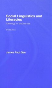 book Social Linguistics and Literacies: Ideology in Discourses