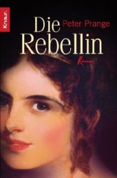 book Die Rebellin (Roman)