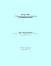 book Evaluation of the U.S. Employment Service workplan for the GATB improvement project