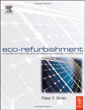 book Eco-Refurbishment: A Practical Guide to Creating an Energy Efficient Home