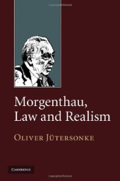 book Morgenthau, Law and Realism