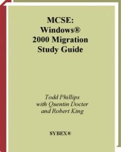 book MCSE: Windows 2000 Migration Study Guide (Exam 70-222)