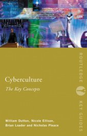 book Cyberculture: the key concepts