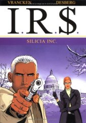 book I.R.$., tome 5 : Silicia inc