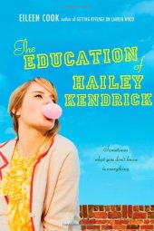 book The Education of Hailey Kendrick