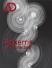 book The Patterns of Architecture (Architectural Design Vol. 79 No. 6 November   December 2009)