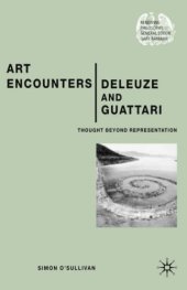 book Art Encounters Deleuze and Guattari: Thought beyond Representation