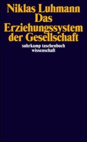 book Das Erziehungssystem der Gesellschaft  german