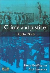 book Crime and Justice: 1750-1950