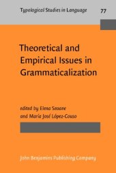 book Theoretical and Empirical Issues in Grammaticalization